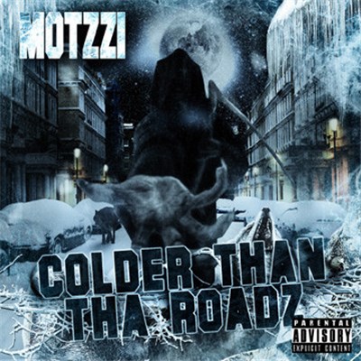Motzzi - Colder Than Tha Roadz download mp3 flac