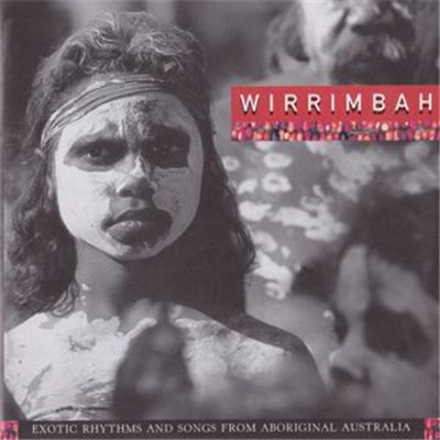 Ash Dargan - Wirrimbah (Exotic Rhythms And Songs From Aboriginal Australia) download mp3 flac
