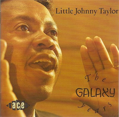 Little Johnny Taylor - The Galaxy Years download mp3 flac