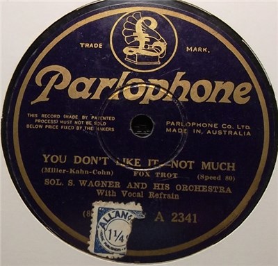 Sol. S. Wagner And His Orchestra / The Parlophone Melodians - You Don't Like It - Not Much / My Blue Heaven download mp3 flac
