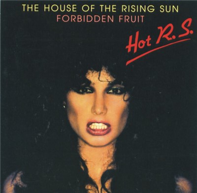 HOT R.S. - The House Of The Rising Sun / Forbidden Fruit download mp3 flac
