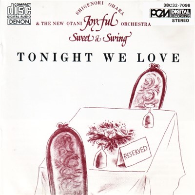 Shigenori Ohara & The New Otani Joyful Orchestra - Tonight We Love download mp3 flac