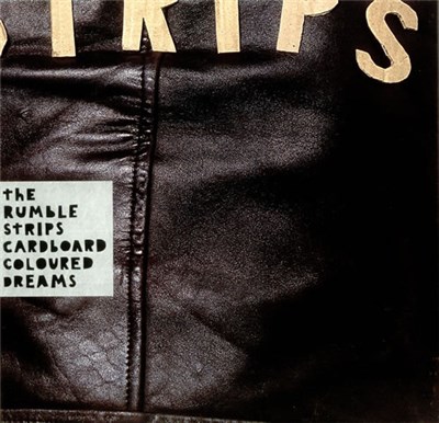 The Rumble Strips - Cardboard Coloured Dreams download mp3 flac