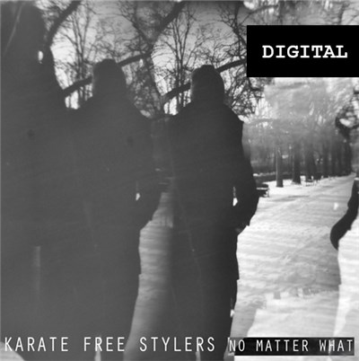 Karate Free Stylers - No Matter What download mp3 flac