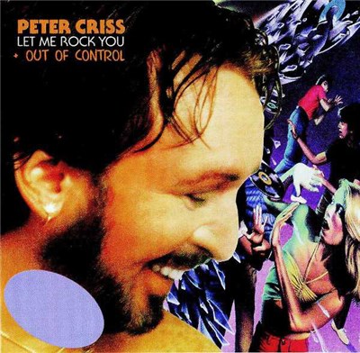 Peter Criss - Out Of Control + Let Me Rock You download mp3 flac