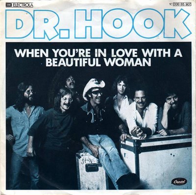 Dr. Hook - When You're In Love With A Beautiful Woman download mp3 flac