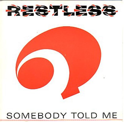 Restless - Somebody Told Me download mp3 flac