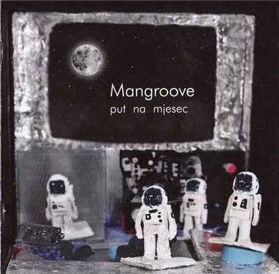 Mangroove - Put Na Mjesec download mp3 flac