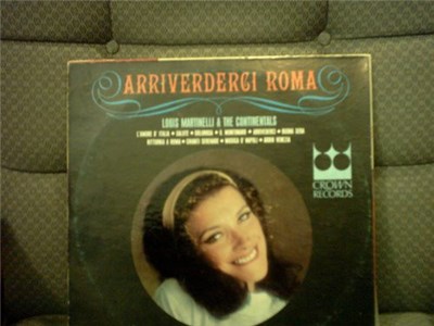 Louis Martinelli & The Continentals - Arriverderci Roma download mp3 flac