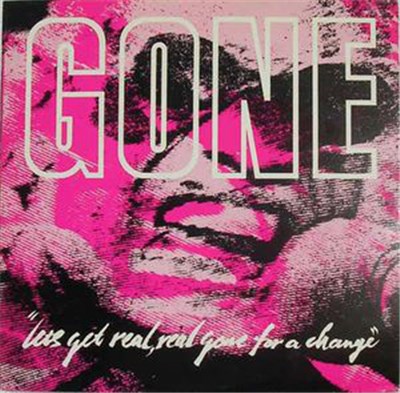 Gone - Let's Get Real, Real Gone For A Change download mp3 flac