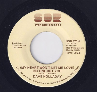 Dave Holladay - (My Heart Won't Let Me Love) No One But You download mp3 flac
