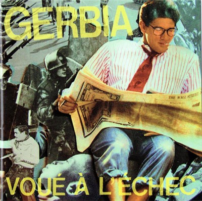 Gerbia - Voué À L'Échec download mp3 flac
