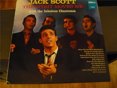 Jack Scott With The Fabulous Chantones - The Spirit Moves Me download mp3 flac