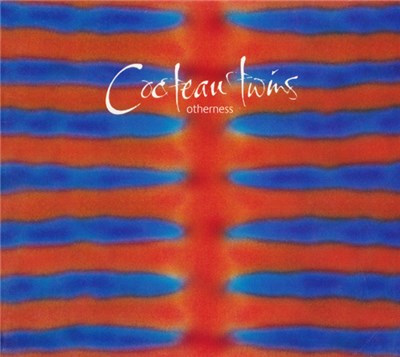 Cocteau Twins - Otherness download mp3 flac