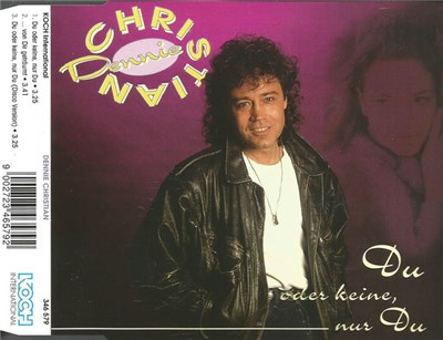 Dennie Christian - Du Oder Keine, Nur Du download mp3 flac