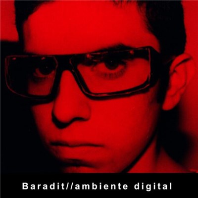 Baradit - Ambiente Digital download mp3 flac