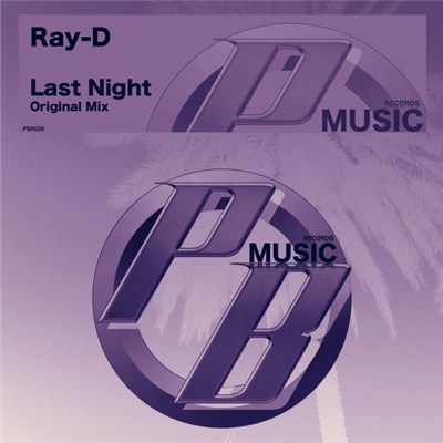 Ray-D - Last Night download mp3 flac