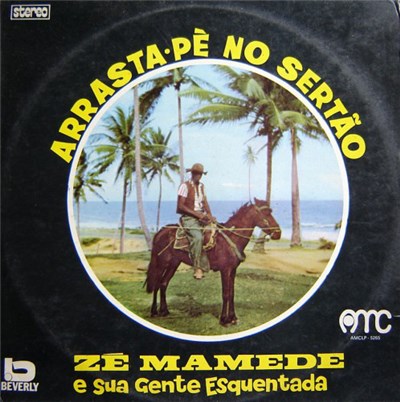 Zé Mamede E Sua Gente Esquentada - Arrasta-Pé No Sertão download mp3 flac