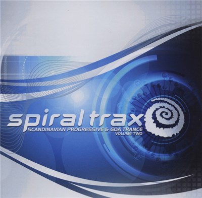 Various - Spiral Trax - Scandinavian Progressive & Goa Trance Volume Two download mp3 flac