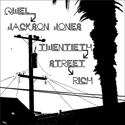 Qwel & Jackson Jones - 20th Street Rich download mp3 flac