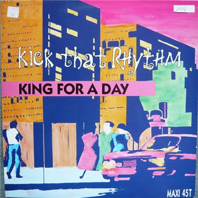 King For A Day - Kick That Rhythm download mp3 flac