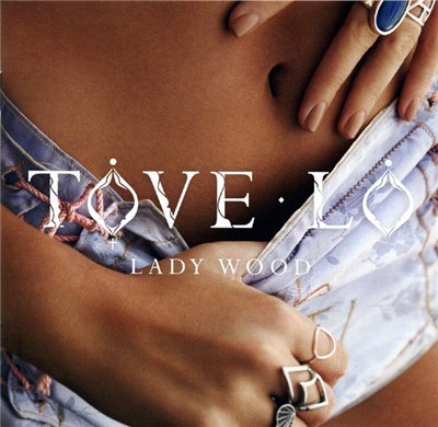 Tove Lo - Lady Wood download mp3 flac
