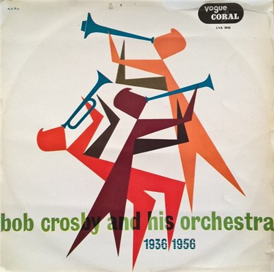 Bob Crosby And His Orchestra - 1936-1956 download mp3 flac