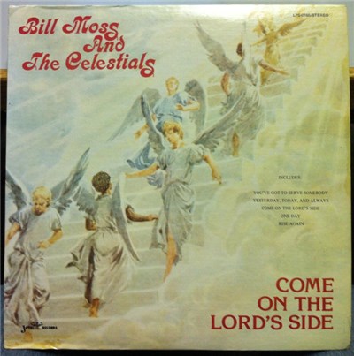 Bill Moss And The Celestials - Come On The Lord's Side download mp3 flac