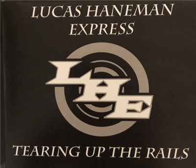 Lucas Haneman Express - Tearing Up The Rails download mp3 flac