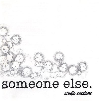 Someone Else - Studio Sessions download mp3 flac