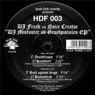 DJ Freak vs Noize Creator - DJ Misfoster Od Groedpistolen EP download mp3 flac
