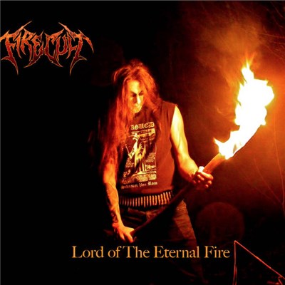 Firecult - Lord Of The Eternal Fire download mp3 flac