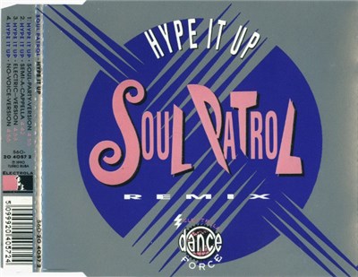 Soul Patrol - Hype It Up (Remix) download mp3 flac