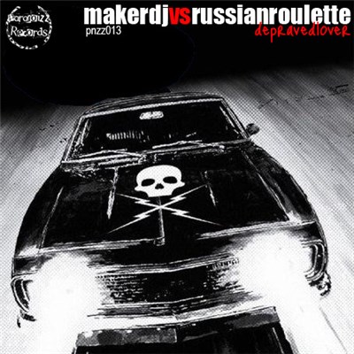 Maker DJ vs. Russian Roulette - Depraved Lover download mp3 flac