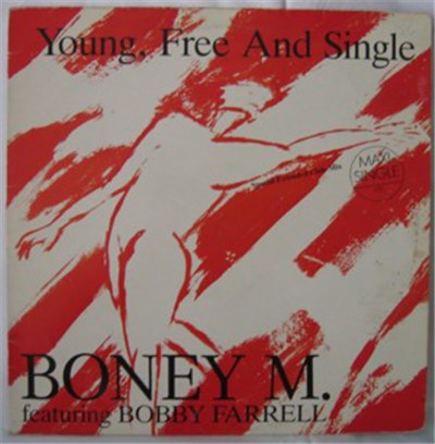 Boney M. - Young, Free And Single download mp3 flac