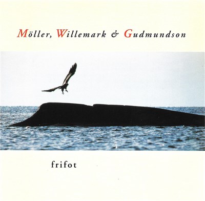 Möller, Willemark & Gudmundson - Frifot download mp3 flac
