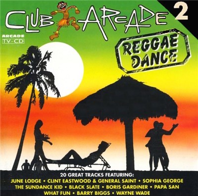 Various - Club Arcade 2 - Reggae Dance download mp3 flac