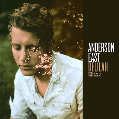 Anderson East - Delilah download mp3 flac