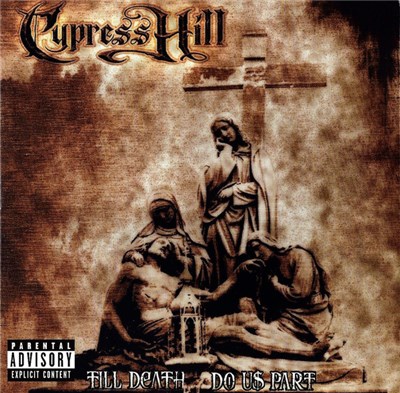 Cypress Hill - Till Death Do Us Part download mp3 flac