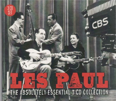 Les Paul - The Absolutely Essential 3 CD Collection download mp3 flac