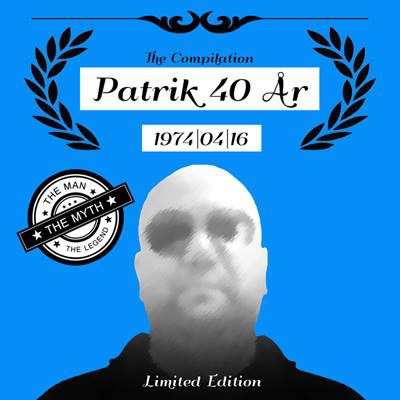 Various - The Compilation Patrik 40 år download mp3 flac