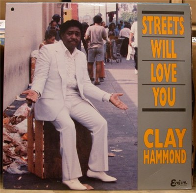 Clay Hammond - Streets Will Love You download mp3 flac