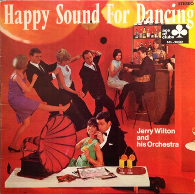 Jerry Wilton And His Orchestra - Happy Sound For Dancing download mp3 flac