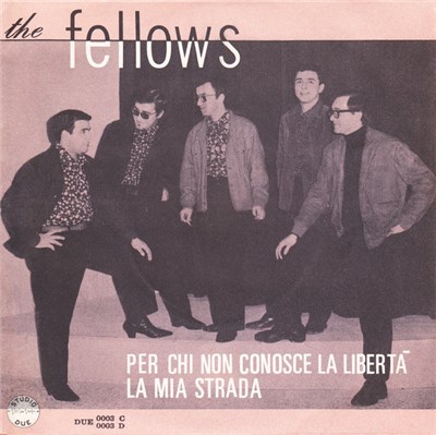 The Fellows - Per Chi Non Conosce La Libert download mp3 flac