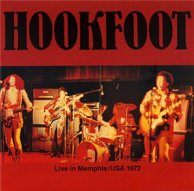Hookfoot - Live In Memphis / USA 1972 download mp3 flac