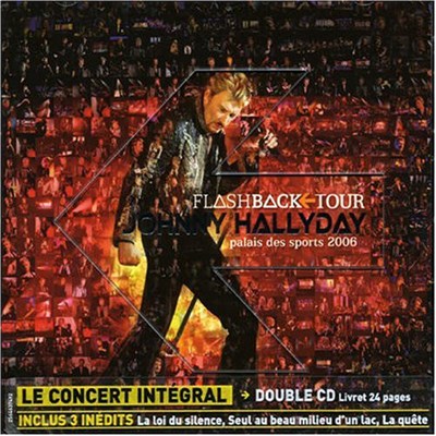 Johnny Hallyday - Flashback Tour - Palais Des Sports 2006 download mp3 flac