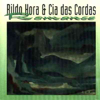 Rildo Hora & Cia Das Cordas - Romance download mp3 flac