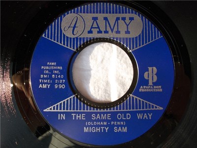 Mighty Sam - In The Same Old Way / Silent Tears download mp3 flac