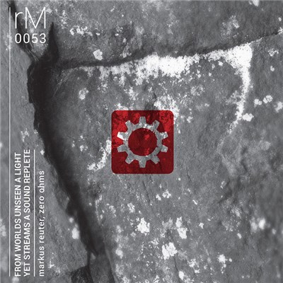 Markus Reuter, Zero Ohms - From Worlds Unseen A Light Yet Streams A Sound Replete download mp3 flac