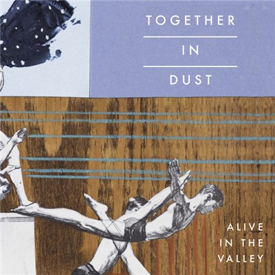 Together In Dust - Alive In The Valley download mp3 flac